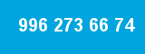 996 273 66 74